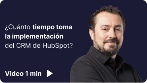 Cuánto tiempo toma la implementación del CRM de HubSpot?